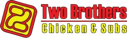 Two Brothers Chicken